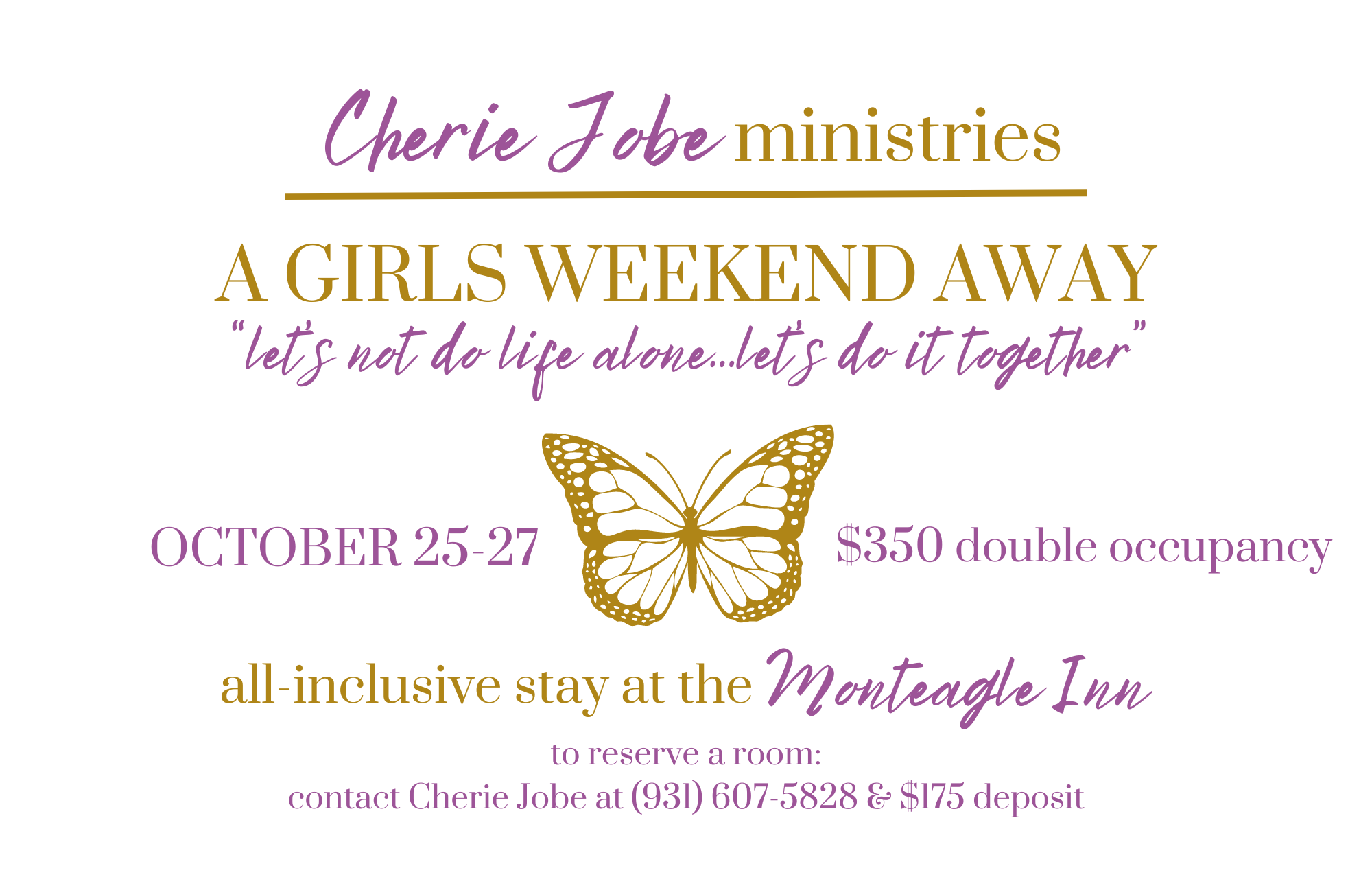Cherie Jobe Ministries A Girls Weekend October 20024